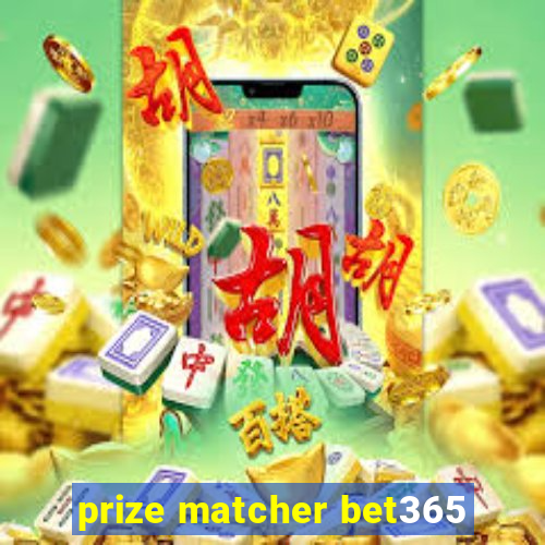 prize matcher bet365